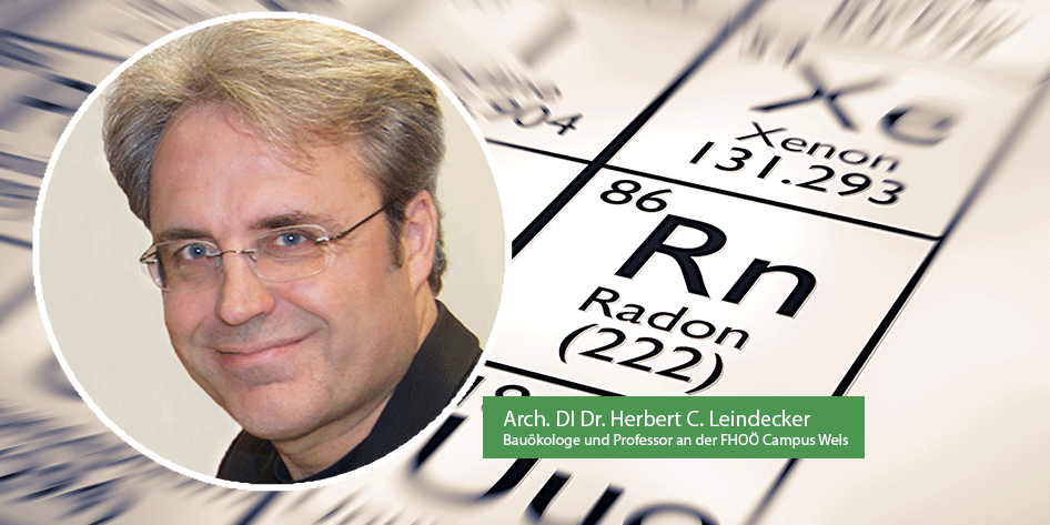 Arch. DI Dr. Herbert C. Leindecker, Bauökologe und Professor an der FHOÖ Campus Wels